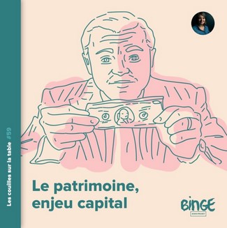 vignette le patrimoine enjeu capital