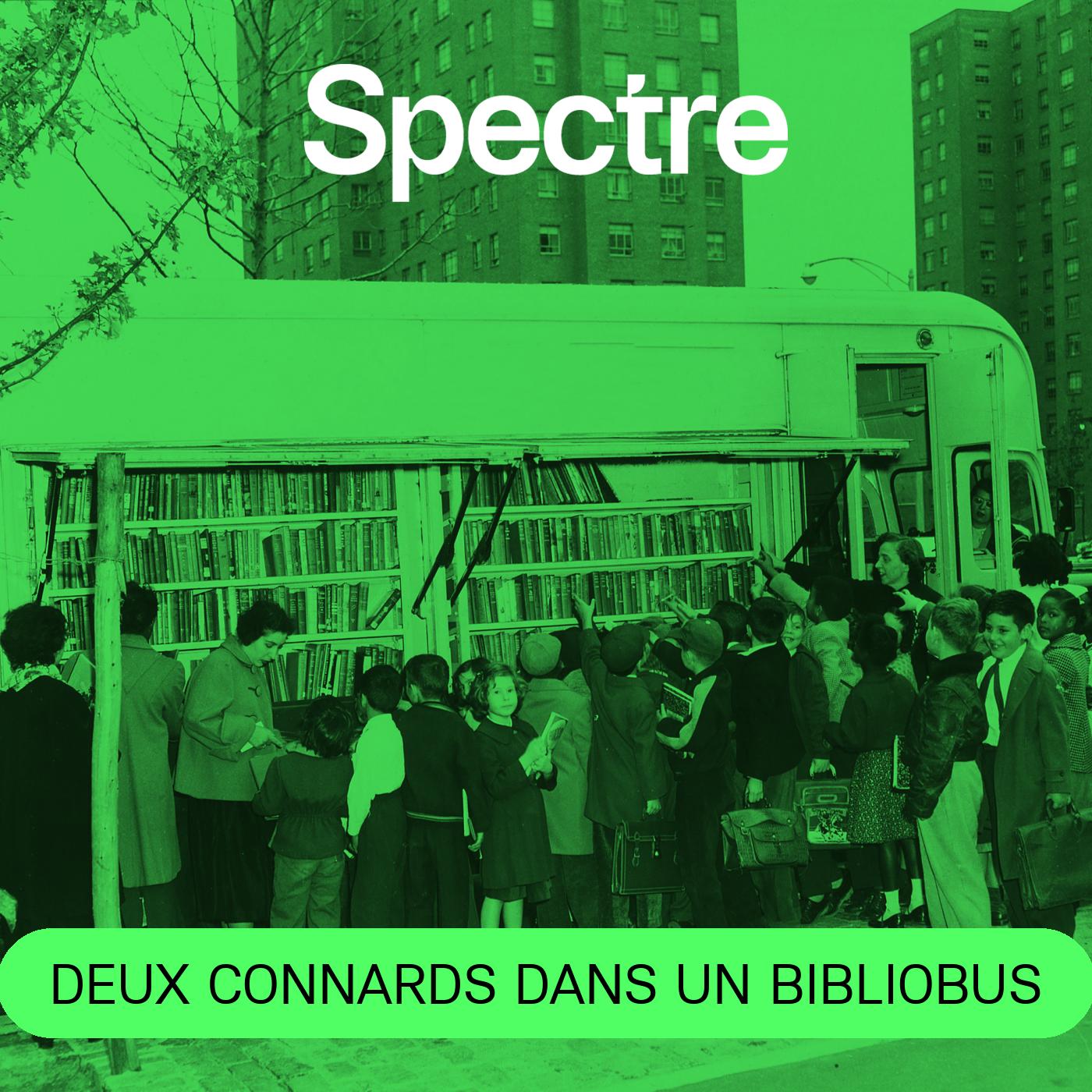 vignette podacast spectre deux connards dans un bibliobus